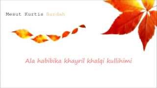 Mesut Kurtis  Burdah Lyrics Video [upl. by Sapphera]