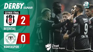 Beşiktaş 20 Konyaspor MAÇ ÖZETİ Ziraat Türkiye Kupası Çeyrek Final   28022024 [upl. by Riatsila]