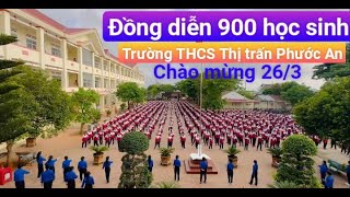 Đồng diễn 900 học sinh Trường THCS Thị trấn Phước An  Chào mừng kỉ niệm 93 năm Thành lập Đoàn 263 [upl. by Kinsler]