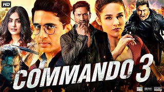 Commando 3 Full Movie  Vidyut Jammwal  Adah Sharma  Angira Dhar  Gulshan  Review amp Facts [upl. by Janetta]