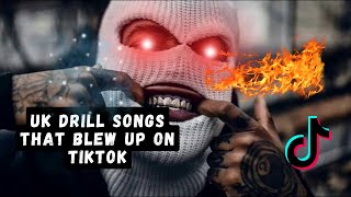 UK DRILL SONGS THAT BLEW UP ON TIKTOK [upl. by Filiano]