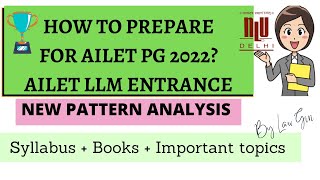 AILET LLM 2022 Preparation AILET LLM Syllabus 2022Ailet PG 2022 New Pattern AILET LLM Books [upl. by Eirehc961]