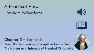 Chapter 52 Inadequate Conceptions Concerning Nature amp Strictness of Practical Christianity [upl. by Yerac14]