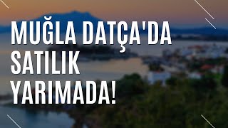 DATÃ‡ADA SATILIK YARIMADA  YARIMADANIN KONUMU VE Ä°HALENÄ°N TÃœM DETAYLARI  TURÄ°ZM GÃœNLÃœÄžÃœ [upl. by Mitchiner]