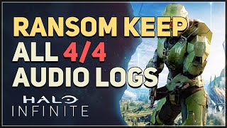 Ransom Keep All Audio Logs Halo Infinite [upl. by Ertnod382]