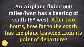 Finding the distance of a plane south give a bearing using trig [upl. by Suehtomit]