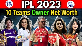 Richest IPL All team owners and their net worth in 2023  IPL All Teams Owner and Their Net Worth [upl. by Noffets662]