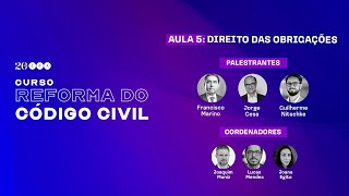 Curso Reforma do Código Civil  Aula 5 Direito das Obrigações [upl. by Laira]