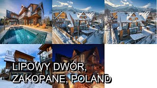 Lipowy Dwór Zakopane Poland [upl. by Strain463]