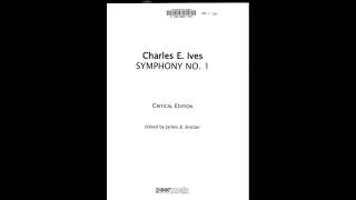 Charles Ives  Symphony No 1 Score [upl. by Thordis546]