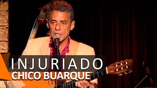 Chico Buarque Injuriado DVD Estação Derradeira [upl. by Yecnahc897]