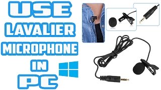 How to Use Lavalier Microphone in PC [upl. by Cyrille5]