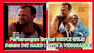 Pertarungan Brutal BRUCE WILIS dalan DIE HARD  WITH A VENGEANCE [upl. by Eseyt]