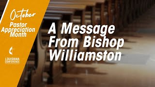 Pastor Appreciation Month A Message from Bishop Williamston [upl. by Retsof]