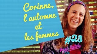 CORINNE LAUTOMNE ET LES FEMMES – Post Natal 23 – La maison des maternelles [upl. by Juana642]