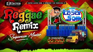 ♫ Sequência Master ♫ Laser Som ♫ Reggae Remix 2018 [upl. by Osithe]