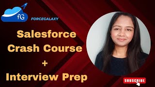 Salesforce CRASH COURSE  Interview Preparations salesforce forcegalaxy salesforceinterview [upl. by Emeric]