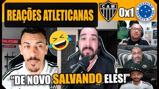 REAÇÕES DOS ATLETICANOS  ATLÉTICO MG 0x1 CRUZEIRO  VAMOS RIR DO GALO [upl. by Bortman401]