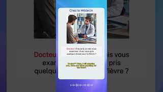 Dialogue en Français  chez le médecin [upl. by Skipp]