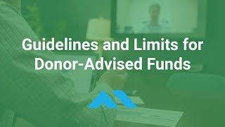 Guidelines and Limits for DonorAdvised Funds  Maximum Tax Deductions for Charitable Gifts [upl. by Lynnette]