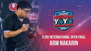 2024 Philippine National YoYo Championship  Arm Nakarin  Open X Division  3rd Place [upl. by Sweyn]