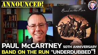 Paul McCartney Band On The Run 50th Anniversary Edition Announced [upl. by Yadsnil]