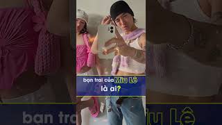 Rapper WEAN LE bạn trai Miu Lê là ai  Tiểu sử miule saoviet showbiz tieusunguoinoitieng [upl. by Nrobyalc]