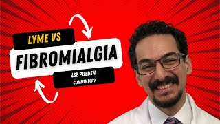 Enfermedad de Lyme vs Fibromialgia ¿Pueden confundirse [upl. by Lledraw]