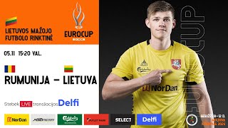 Europos mažojo futbolo čempionatas RUMUNIJA – LIETUVA [upl. by Tebor683]