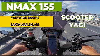 Nmax155  Scooter Yağı  Bakım Aralıkları  Varyatör bakımı [upl. by Mllly]