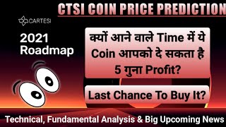 Next 5x profit altcoin  ctsi coin price prediction  best cryptocurrency to invest 2021 [upl. by Jeffrey718]