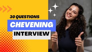 30 Chevening Questions and Answers Part 3  CHEVENING SCHOLARSHIP INTERVIEW 2023 [upl. by Aitrop]