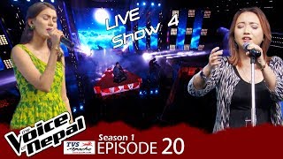 The Voice of Nepal  S1 E20 Live Show 4 [upl. by Nore]