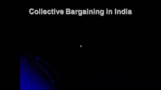 BBA HRM Lecture 27 Collective bargaining in India [upl. by Ardiekal]