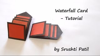 How to make  Waterfall Card Tutorial  by Srushti Patil [upl. by Adleremse]