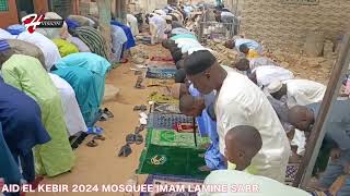 AID EL KEBIR 2024 MOSQUEE IMAM LAMINE SARR [upl. by Redan]