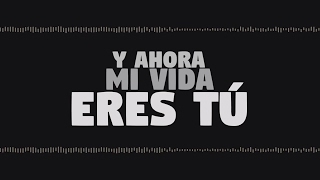 Lucah  Mi Vida Eres Tú Lyric Video [upl. by Eiznikcm]