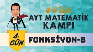 Fonksiyonlar  8 I 44lük AYT Matematik Kampı I 4Gün I yks2024 [upl. by Jose]