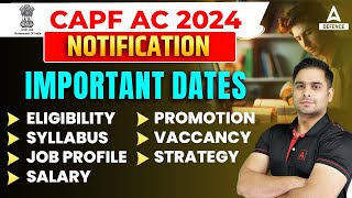 CAPF AC NOTIFICATION 2023  CAPF AC 2023 Syllabus Exam Pattern Salary Eligibility  Full Details [upl. by Georgeanne]