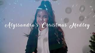 Alyssandra  Christmas Medley Jingle Bell Rock All I Want for Christmas [upl. by Subocaj853]