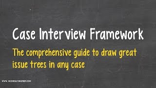 Case Interview Frameworks Are Overrated [upl. by Alicia]