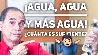 Episodio 7 ¡Agua Agua Y Más Agua ¿Cuánta Es Suficiente [upl. by Clava347]