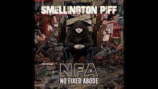 Smellington Piff  No Fixed Abode Album [upl. by Consolata]