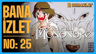 PRINCESS MONONOKE 1997  BANA İZLET  BÖLÜM 25 [upl. by Lerim]