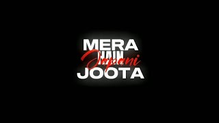 Mera Joota Hai Japani X KRNAJoota Japani Song Lyrics  Black screen lyrics song  SabirLyrics [upl. by Noved938]