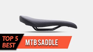 Top 5 Best MTB Saddles Review 2023  Don’t Buy Before Watching This [upl. by Monarski]