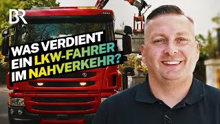 Großer LKW schwere Container enge Stadt Das Gehalt als Berufskraftfahrer  Lohnt sich das  BR [upl. by Suoicul]