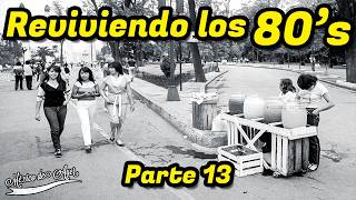 Recuerdos de los 80 Cambios y Costumbres en la Ciudad de México [upl. by Norek]