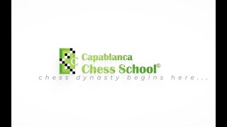 Capablanca Chess School [upl. by Brawner]