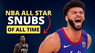 The Biggest NBA All Star Snubs of All Time [upl. by Ennalyrehc]